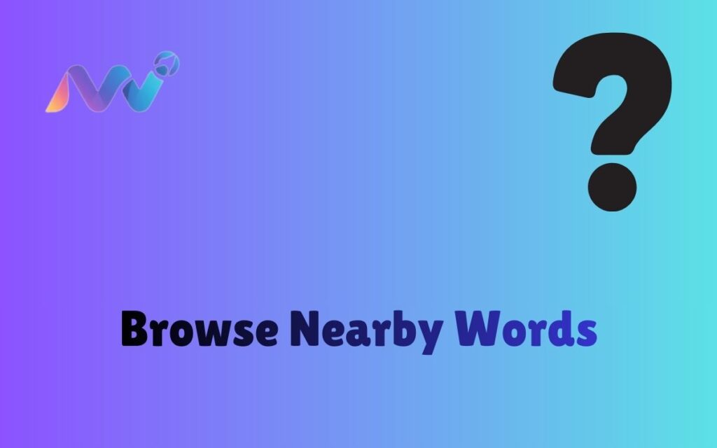 Browse Nearby Words (1)