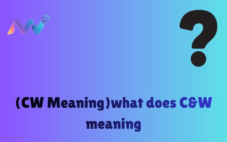 (CW Meaning)what does C&W meaning