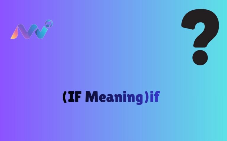 (IF Meaning)if