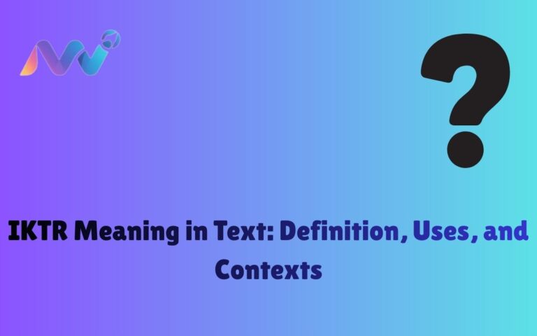 IKTR Meaning in Text Definition, Uses, and Contexts