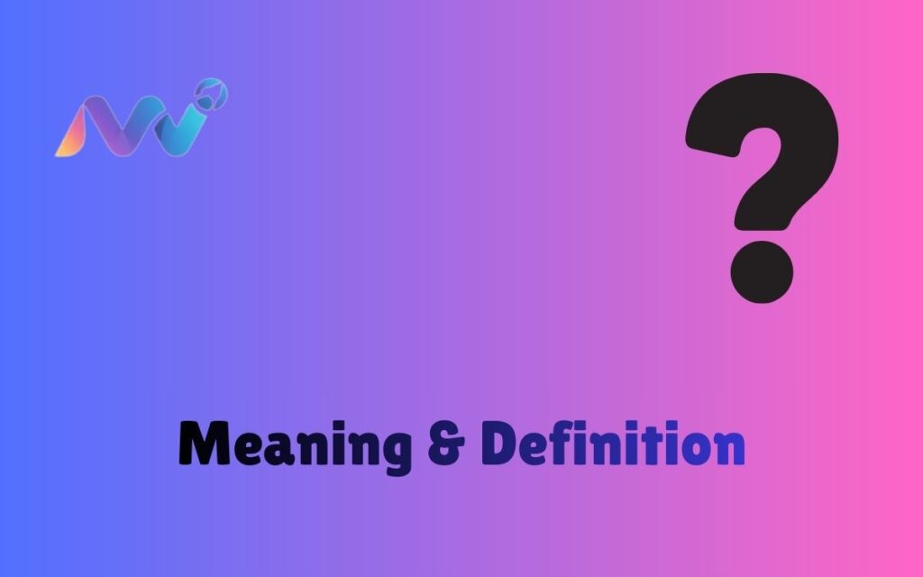 Meaning & Definition (13)