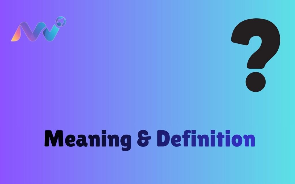 Meaning & Definition (14)