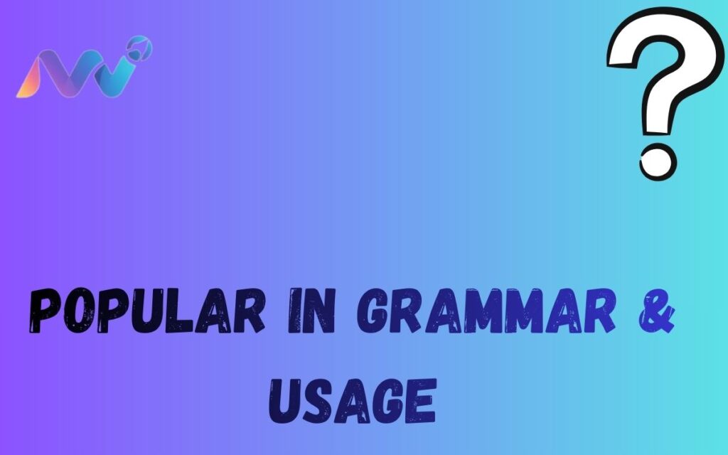 Popular in Grammar & Usage (1)