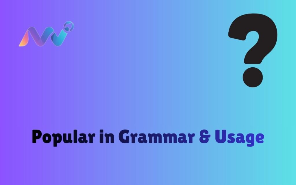 Popular in Grammar & Usage (1)
