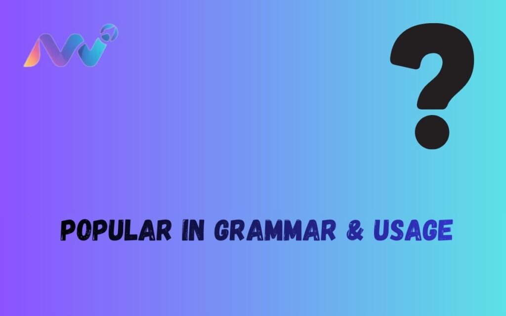 Popular in Grammar & Usage (2)