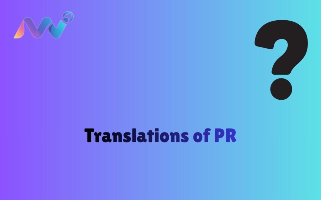 Translations of PR