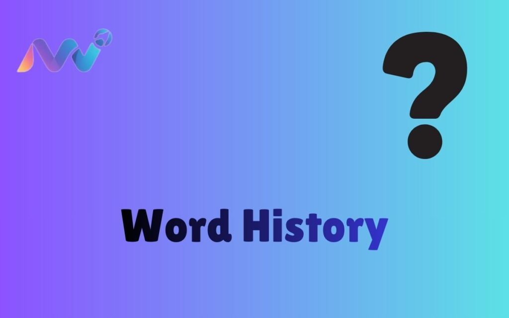 Word History