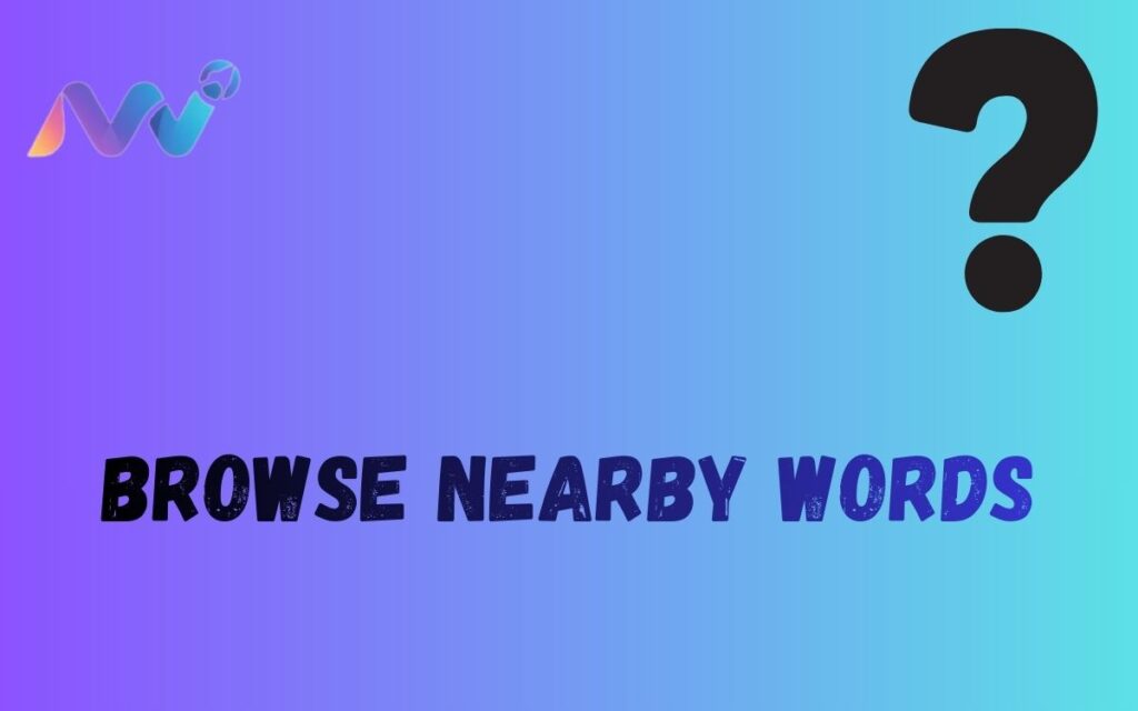 Browse Nearby Words (10)