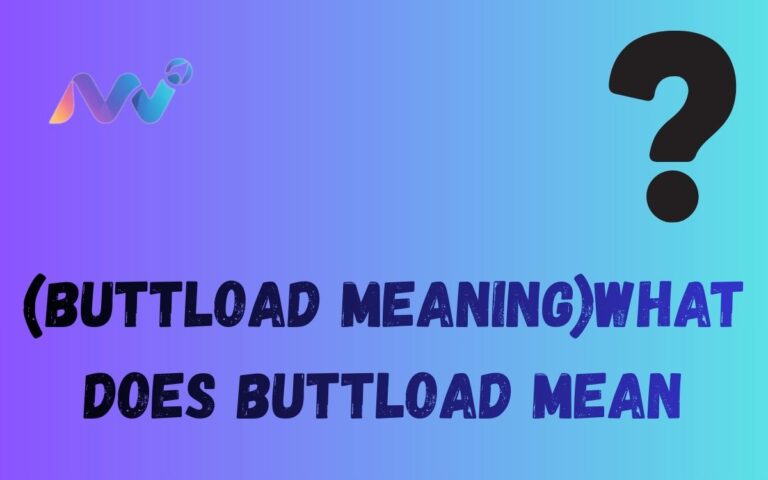 (Buttload meaning)what does buttload mean