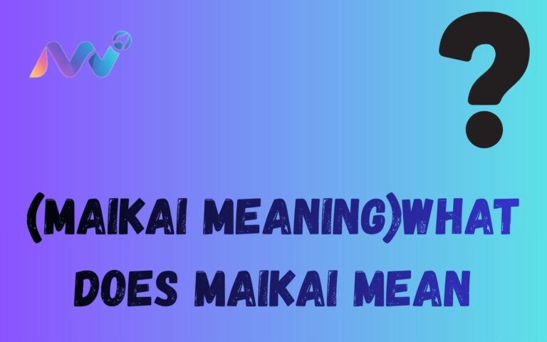 (Maikai meaning)what does maikai mean